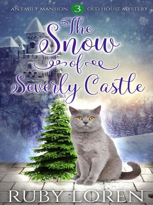 cover image of The Snow of Severly Castle